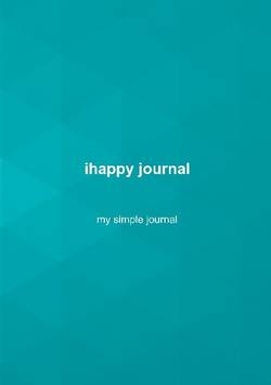 ihappy journal : my simple journal