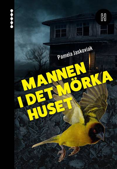 Mannen i det mörka huset