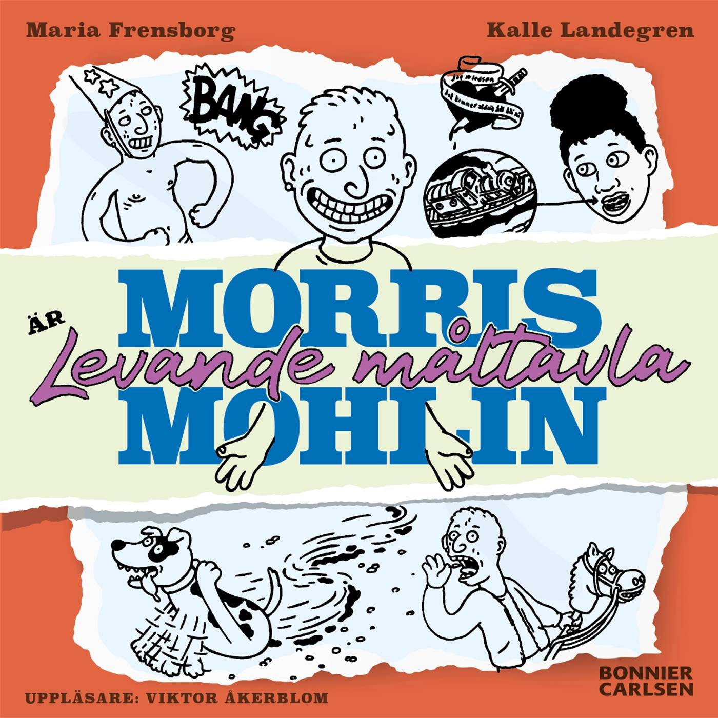 Morris Mohlin är levande måltavla