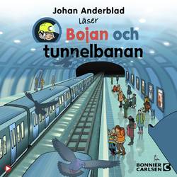 Bojan och tunnelbanan