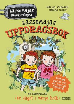 LasseMajas uppdragsbok : En fågel i varje holk