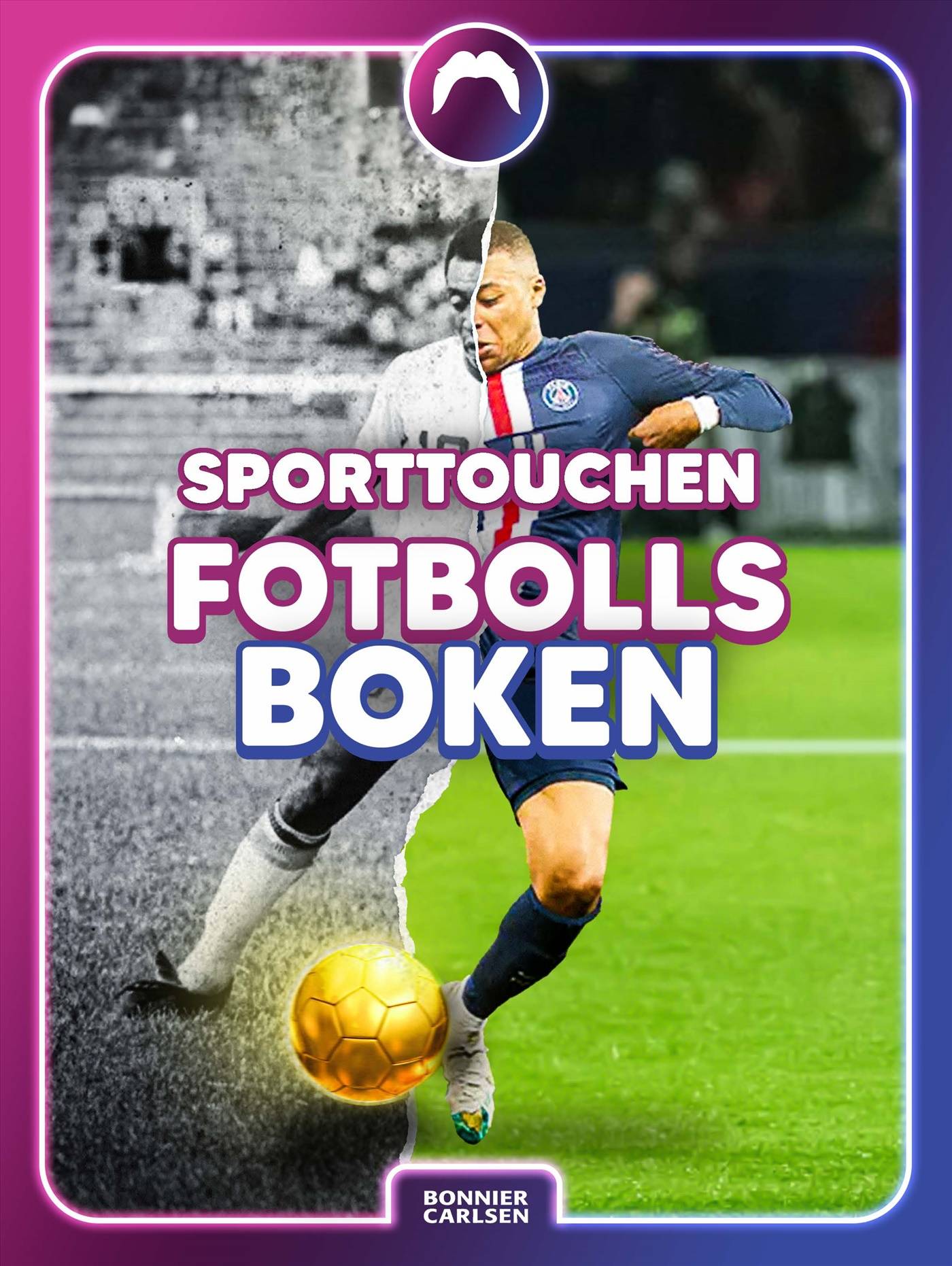 Sporttouchen: Fotbollsboken