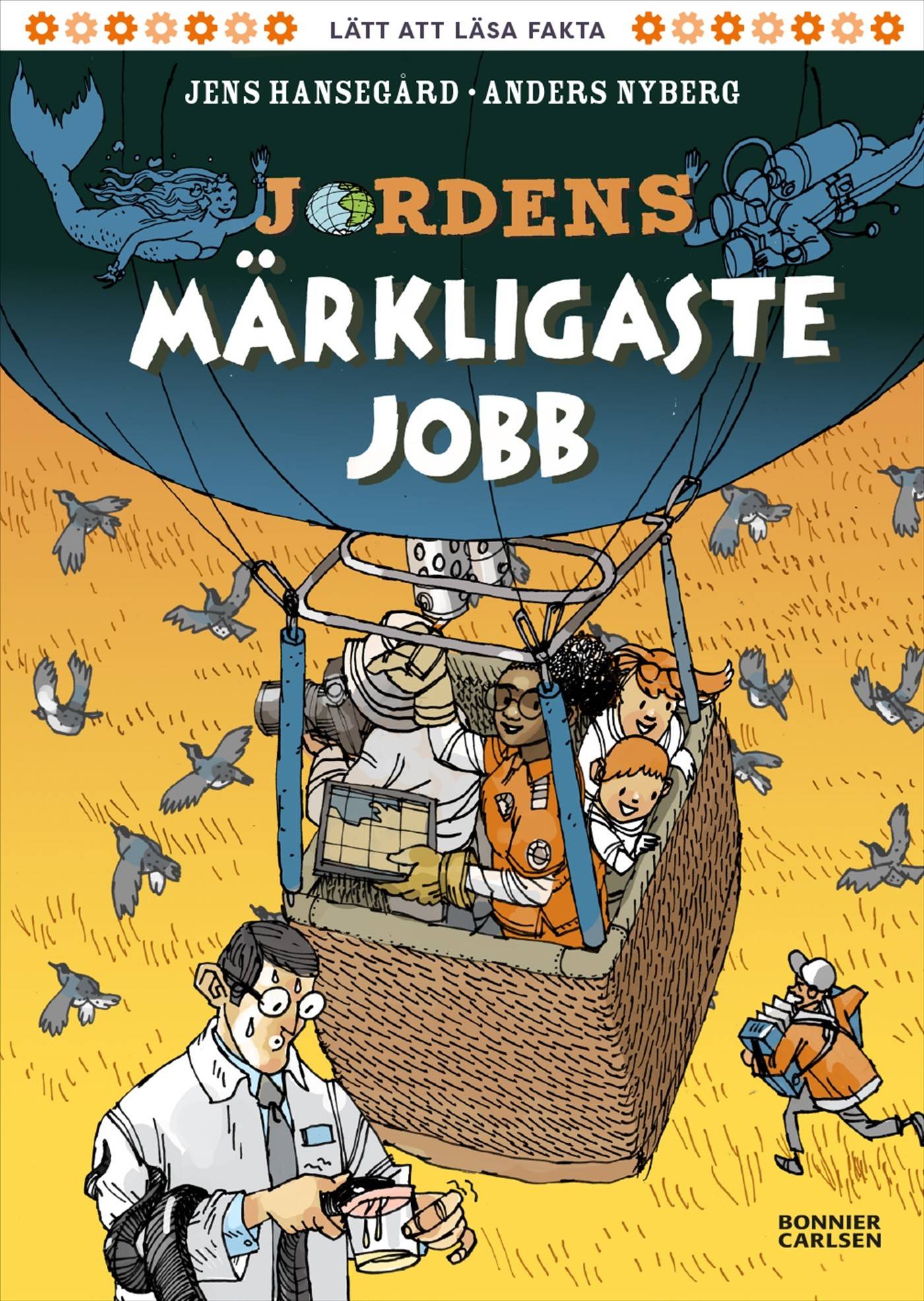 Jordens märkligaste jobb