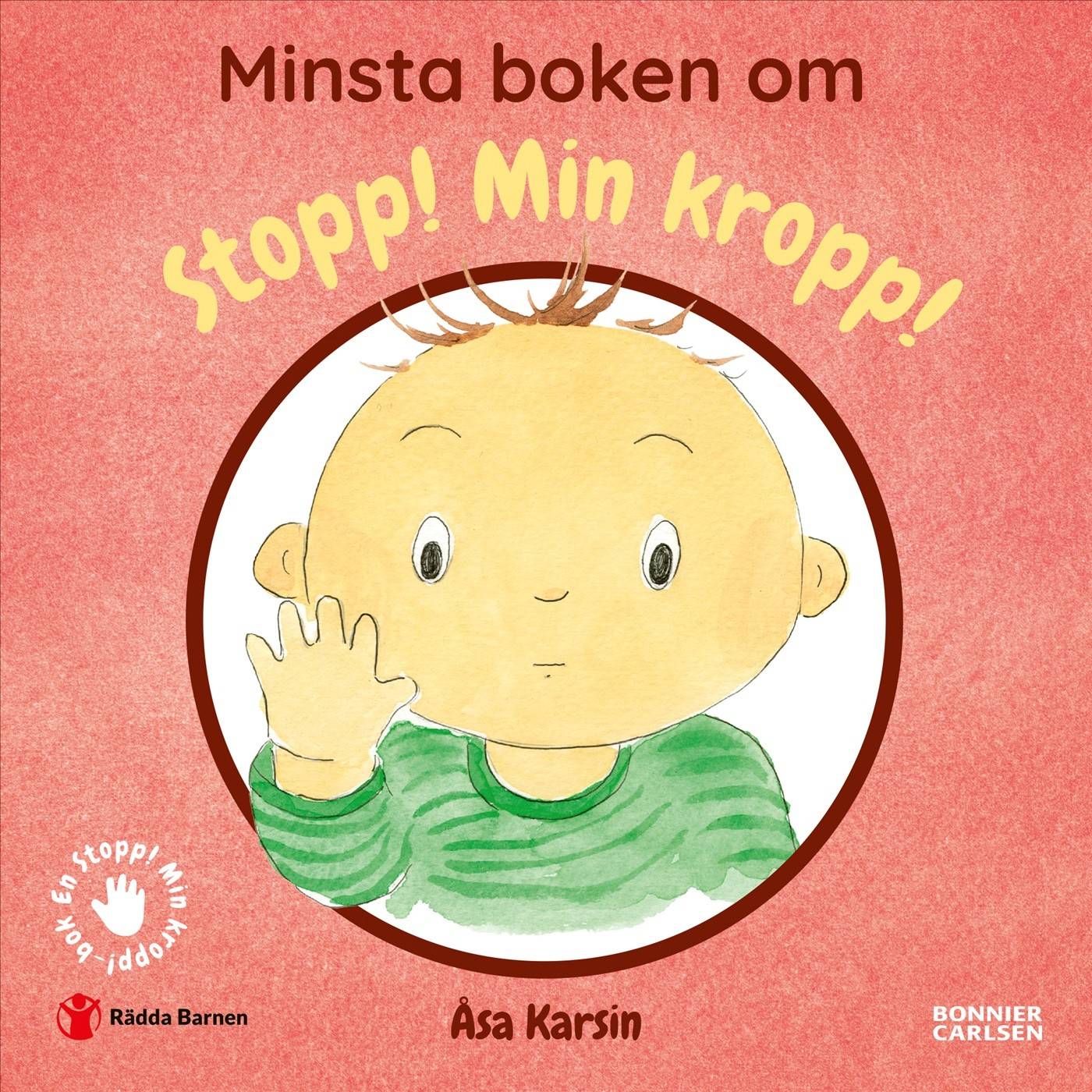 Minsta boken om Stopp! Min kropp!
