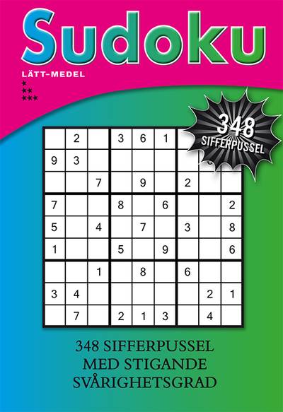 Sudoku - Lätt-medel : 348 sifferpussel med stigande svårighetsgrad
