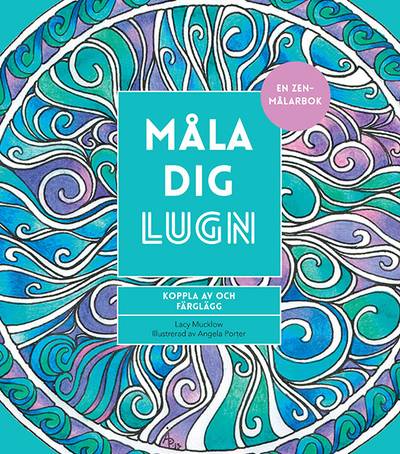 Måla dig lugn