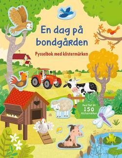 En dag på bondgården : Pysselbok med klistermärken