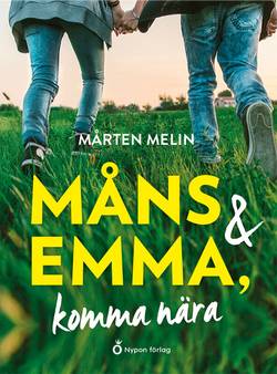 Måns och Emma, komma nära