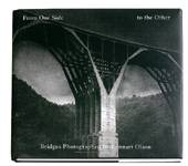 From one side to the other. Bridges photographed by Lennart Olson