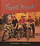 Tretti knyck! : mopeden i Sverige