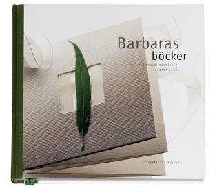 Barbaras böcker : personligt bokbinderi