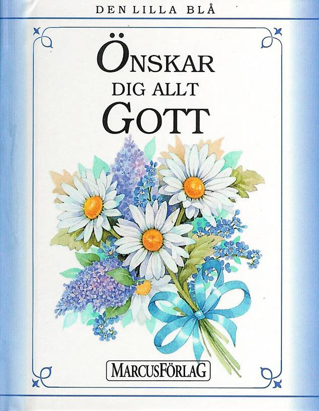 Den lilla blå : önskar dig allt gott