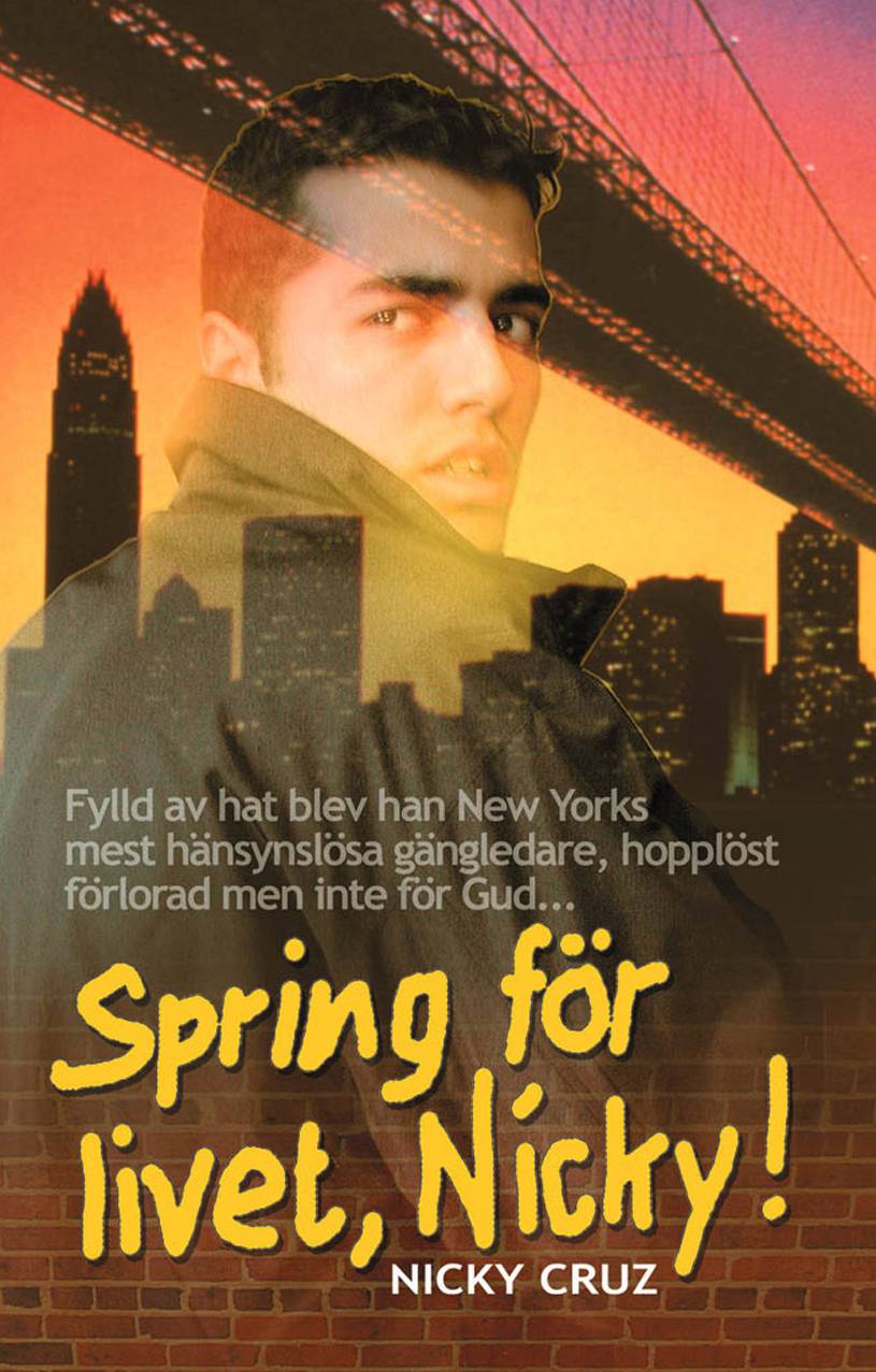 Spring för livet, Nicky!