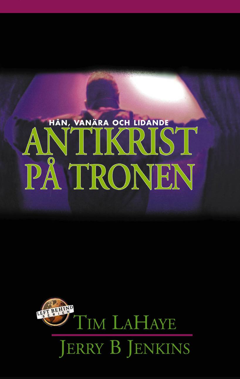 Antikrist på tronen : hån, vanära och lidande