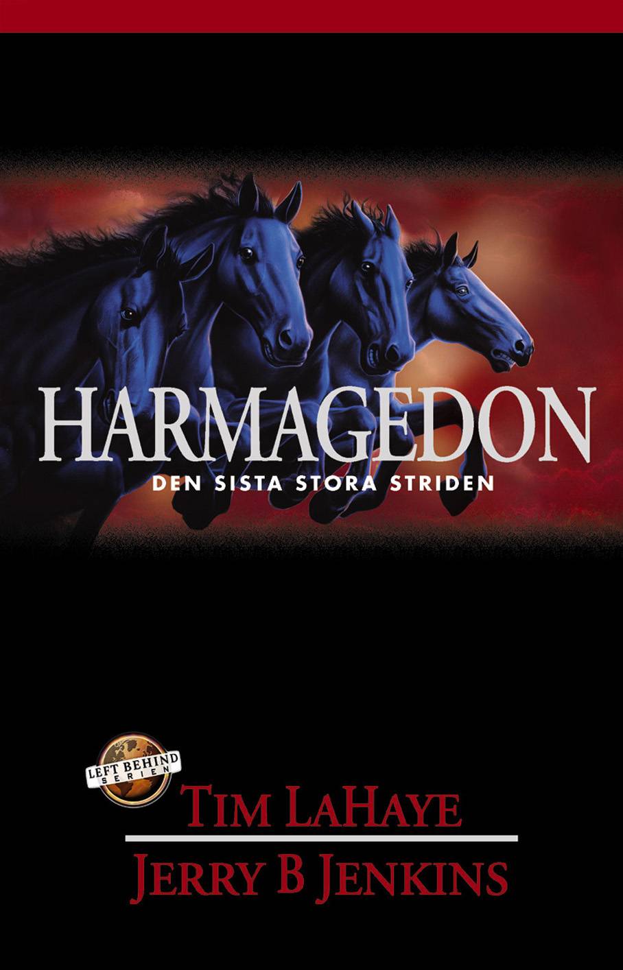 Harmagedon : den sista stora striden