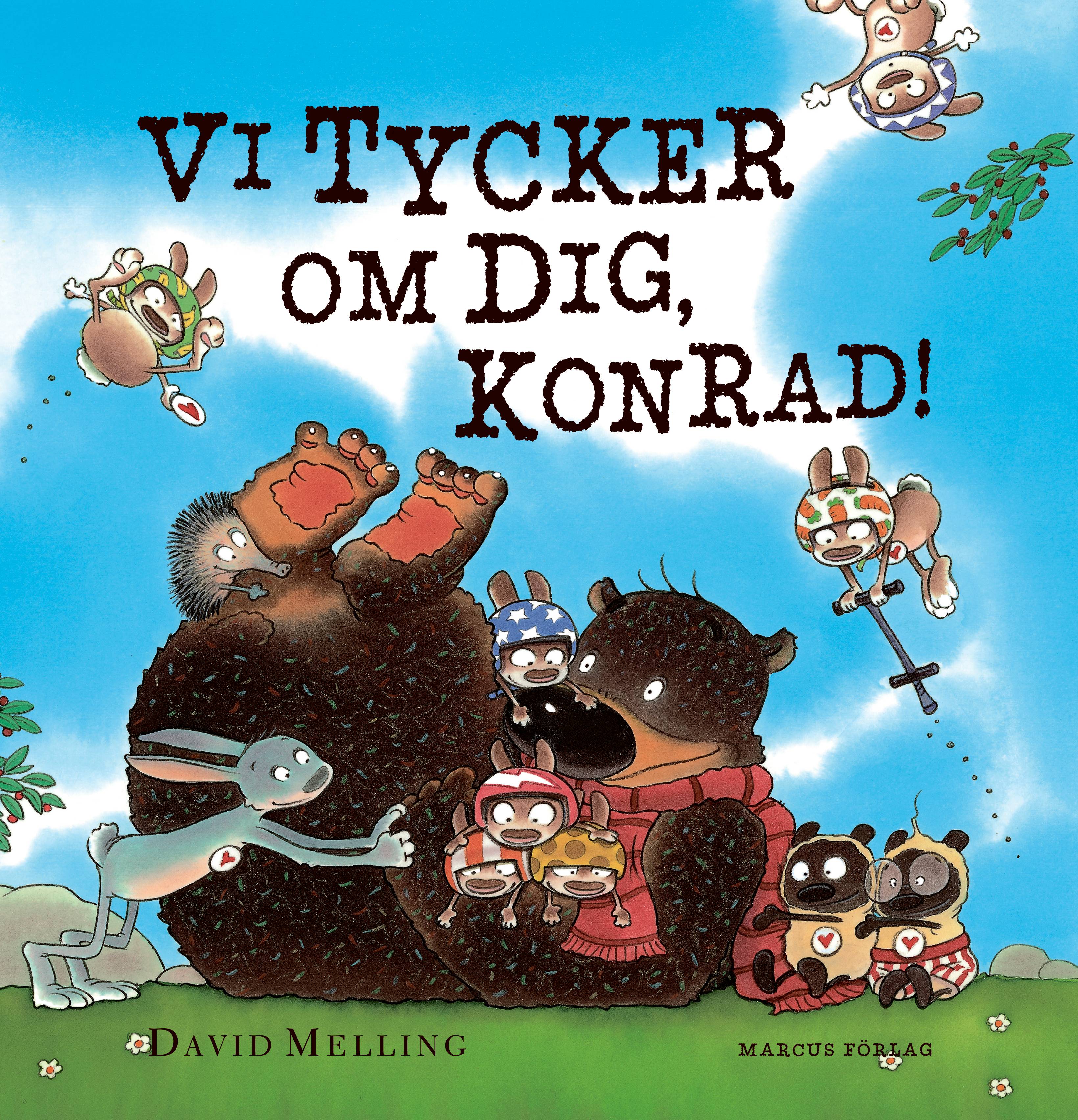 Vi tycker om dig, Konrad!