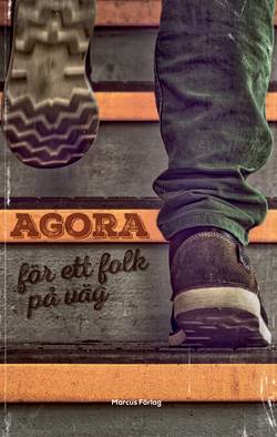Agora – för ett folk på väg