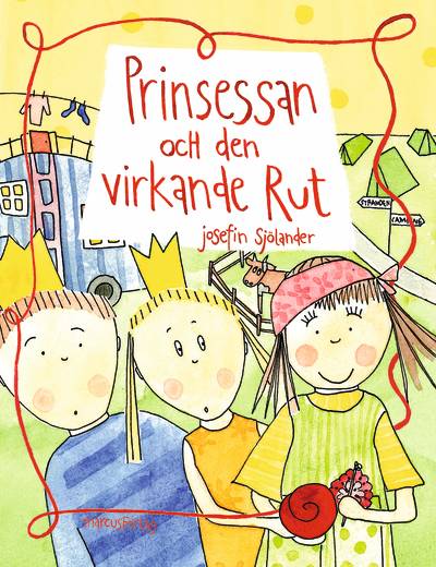 Prinsessan och den virkande Rut