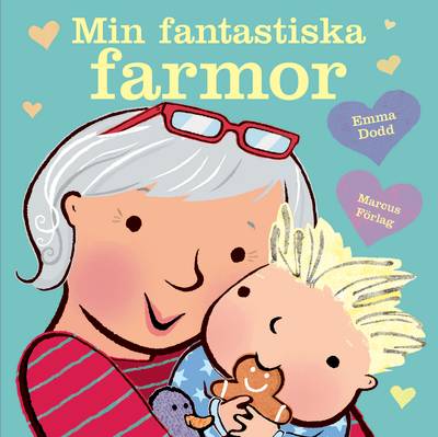 Min fantastiska farmor