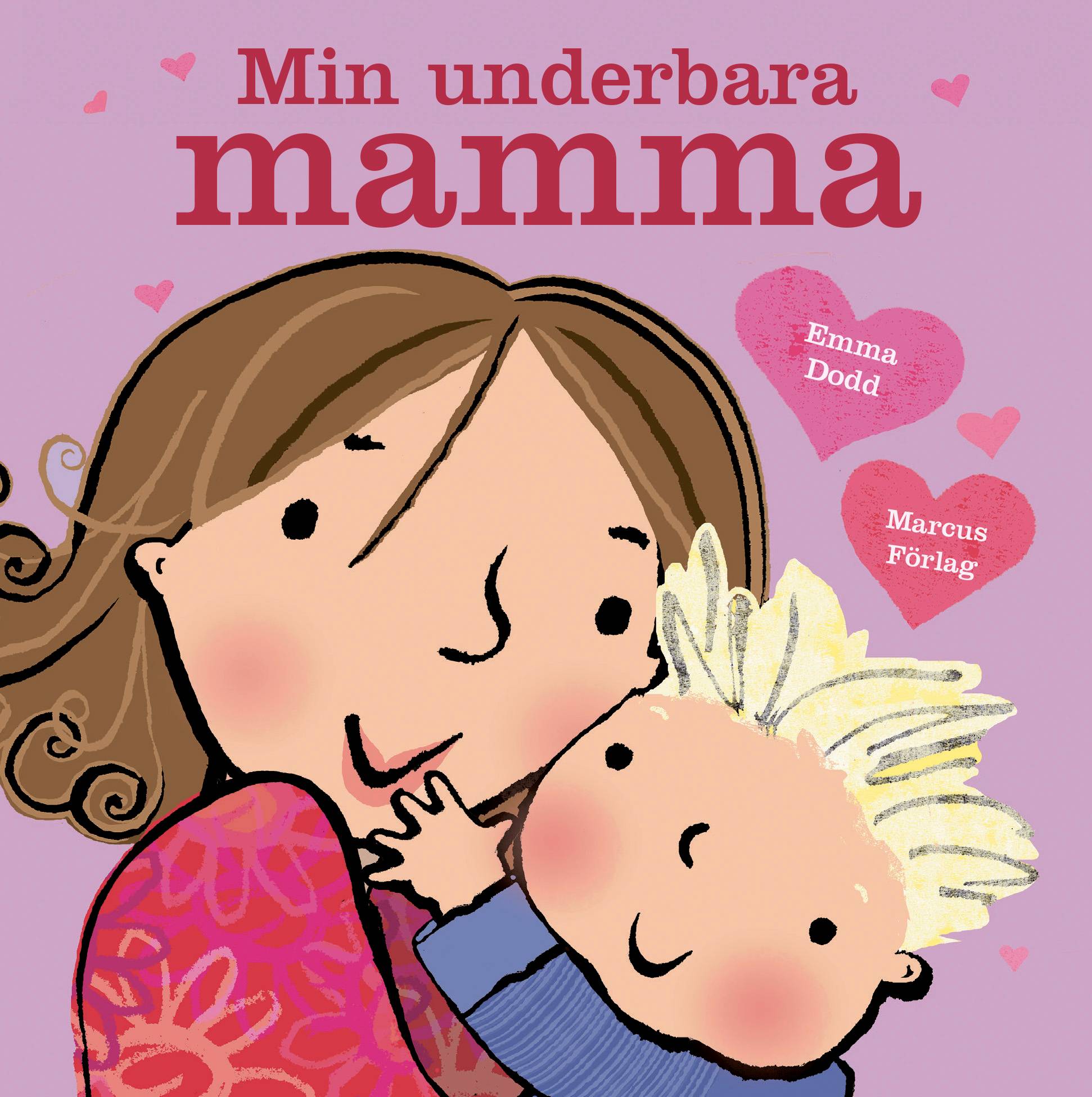 Min underbara mamma