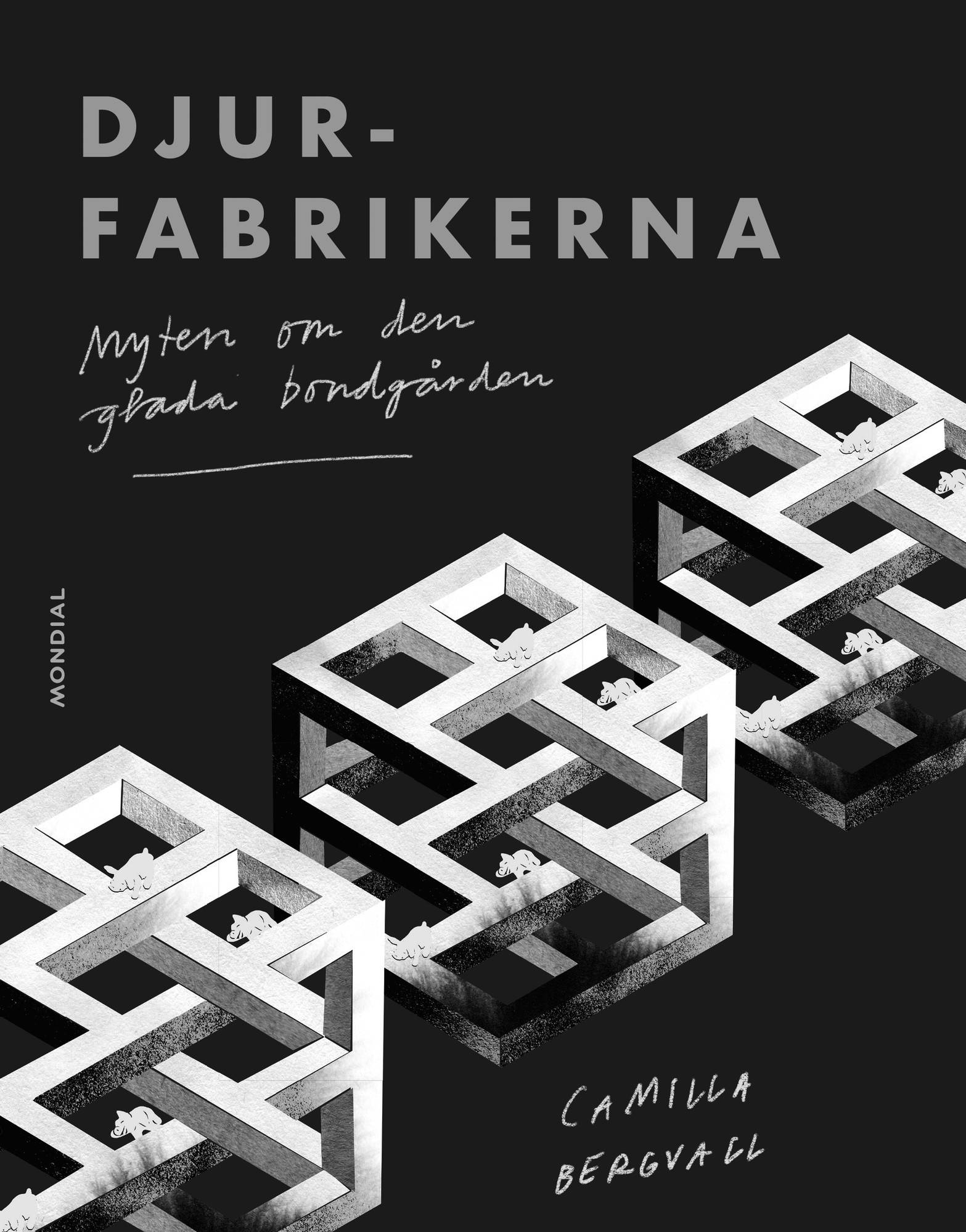 Djurfabrikerna: Myten om den glada bondgården