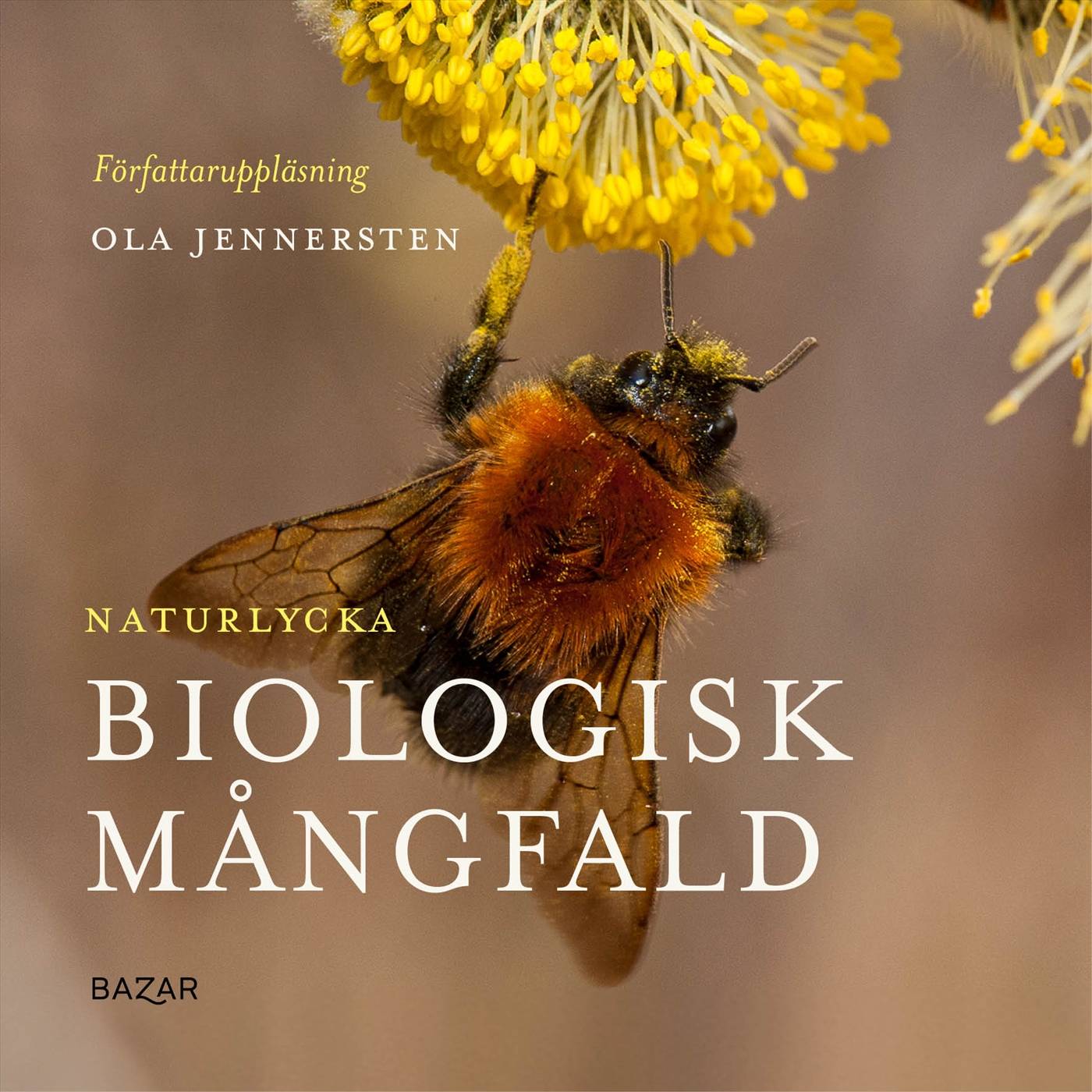 Naturlycka - Biologisk mångfald