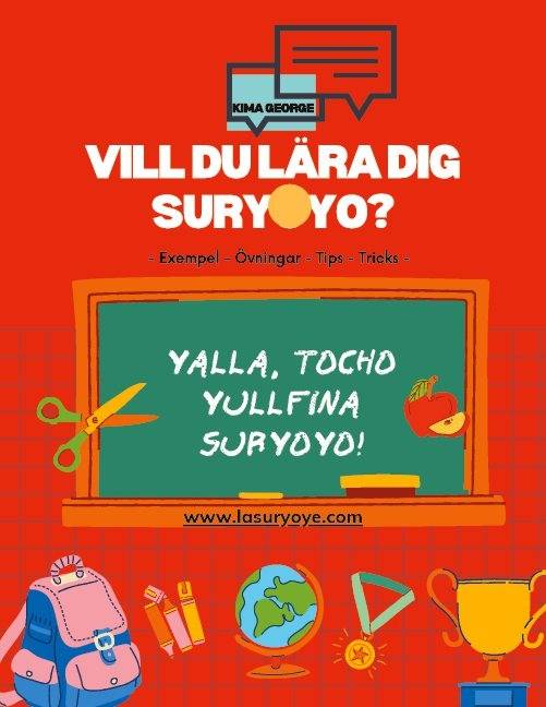 Vill du lära dig Suryoyo? : med exempel, övningar, tips & tricks