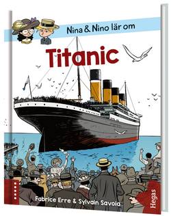 Nina och Nino lär om Titanic