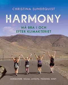 Harmony : må bra i och efter klimakteriet