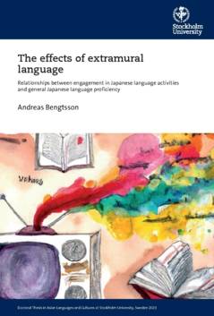 The effects of extramural language : relationships between engagement in Japanese language activities and general Japanese language proficiency