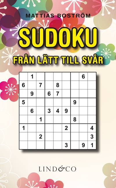 Sudoku : Från lätt till svår