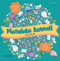 Mandala kawaii : målarbok