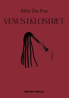 Venus i klostret : eller En nunna i bara linnet