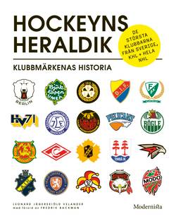 Hockeyns heraldik : klubbmärkenas historia