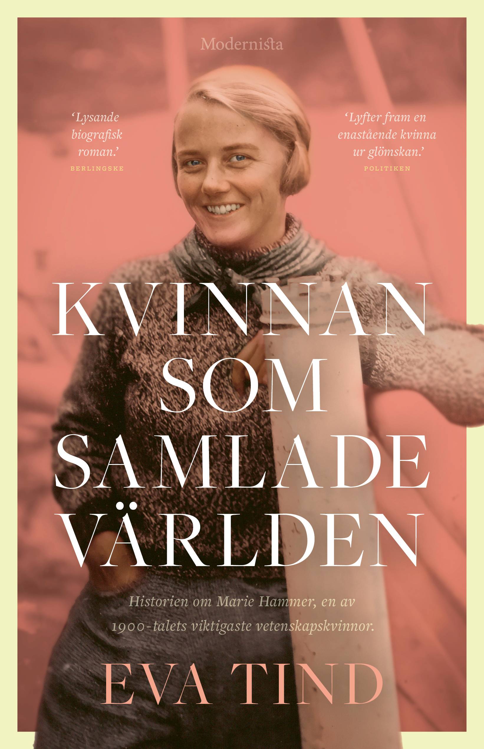 Kvinnan som samlade världen : historien om Marie Hammer