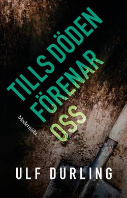 Tills döden förenar oss