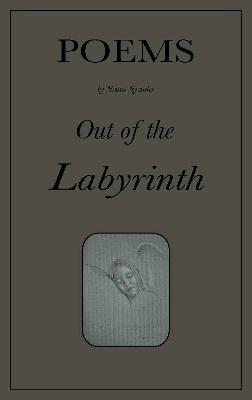 Out of the labyrinth : poems