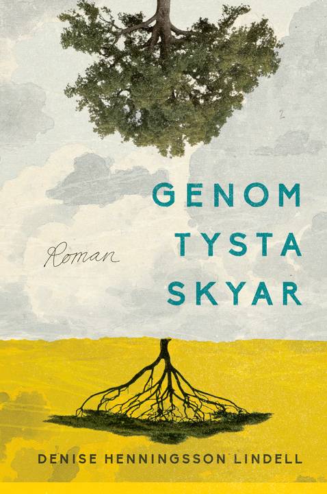 Genom tysta skyar