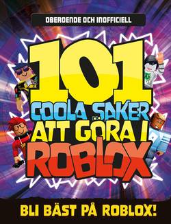 101 coola saker att göra i Roblox