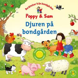 Poppy & Sam. Djuren på bondgården