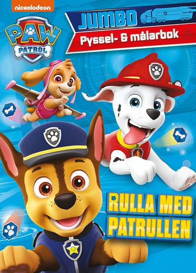 Paw Patrol. Rulla med patrullen