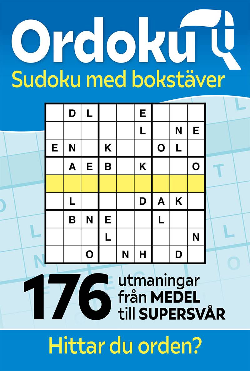Ordoku : sudoku med bokstäver -176 utmaningar från medel till supersvår