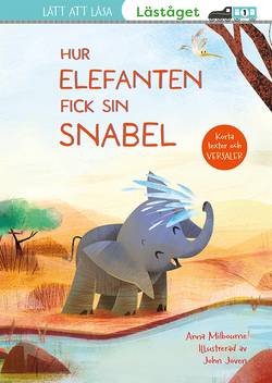 Hur elefanten fick sin snabel (läsnivå 1)