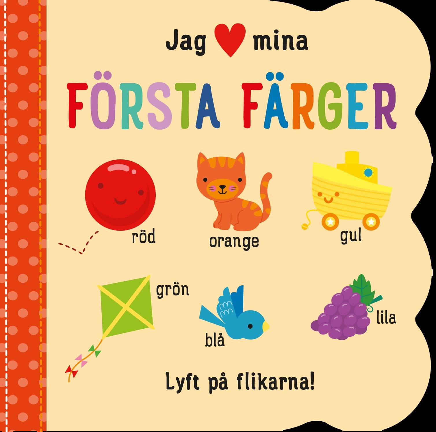 Jag [hjärta] mina första färger