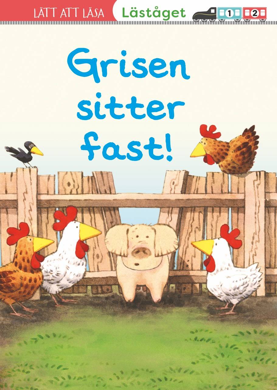 Grisen sitter fast! (läsnivå 2)