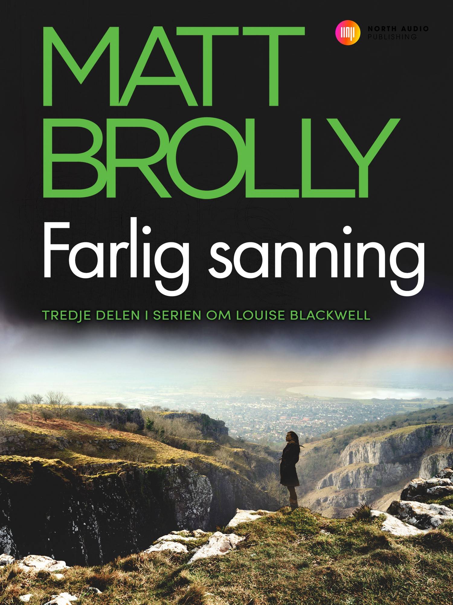 Farlig sanning