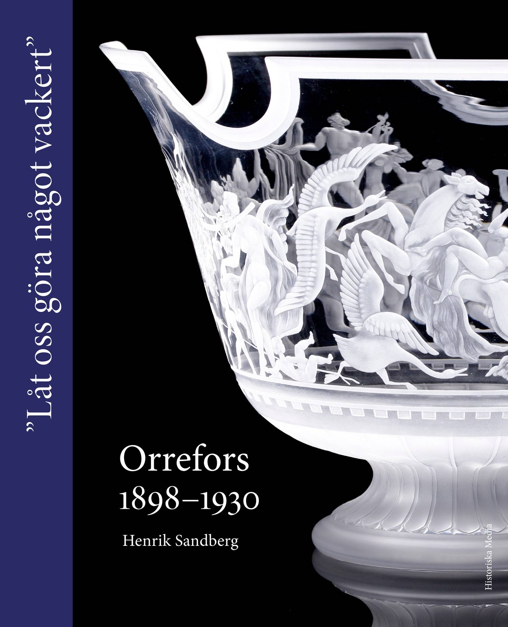 Orrefors 1898-1930 : 