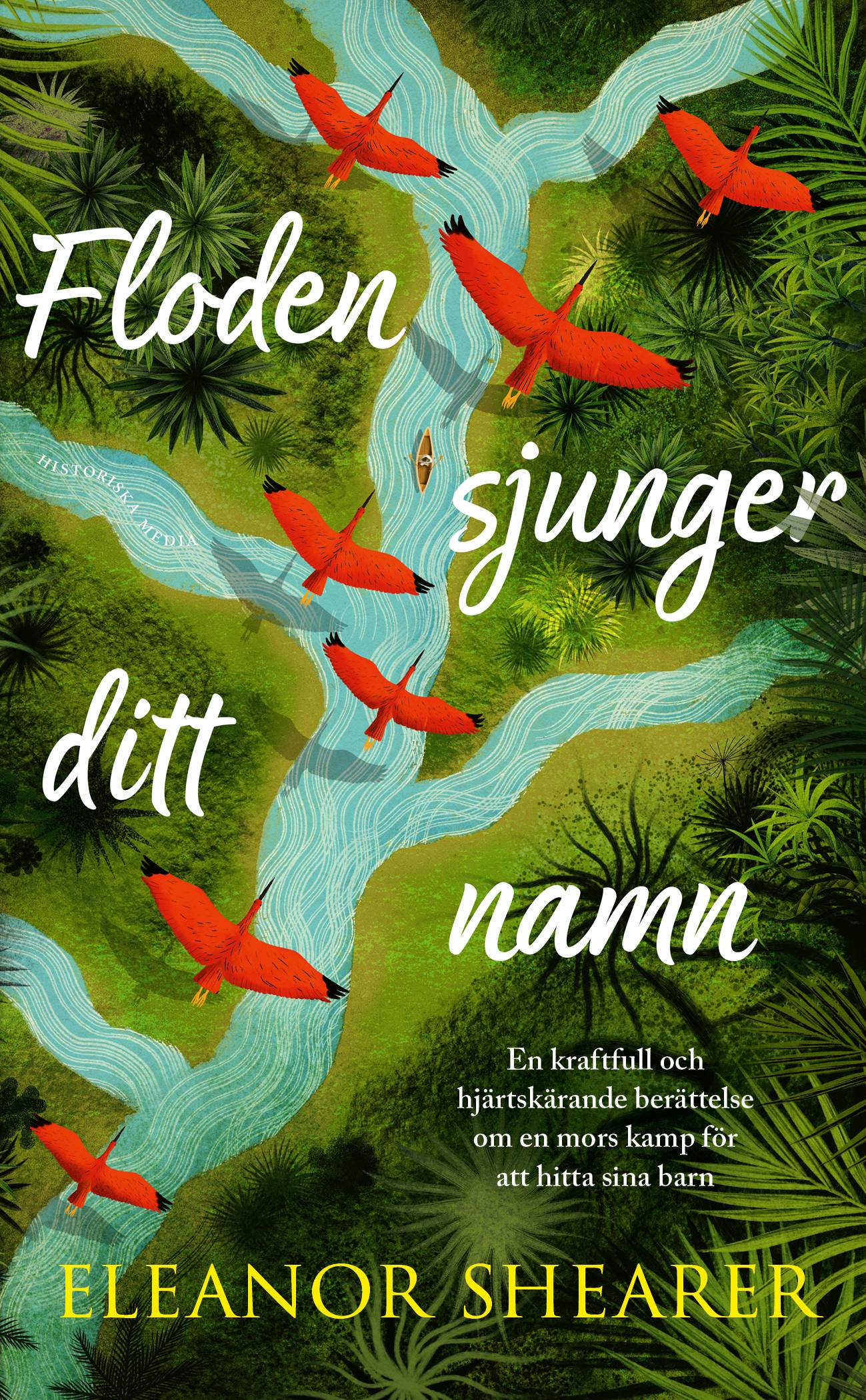 Floden sjunger ditt namn