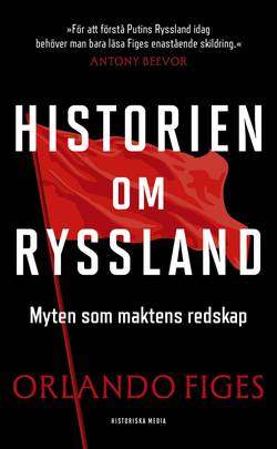 Historien om Ryssland : Myten som maktens redskap