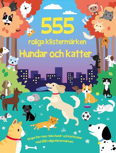 555 roliga klistermärken. Hundar och katter